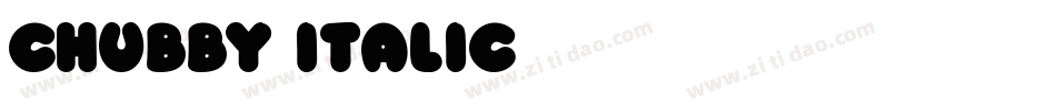 Chubby Italic字体转换